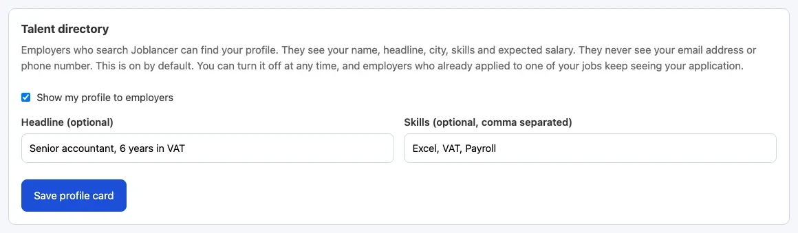 The Talent directory box. The Show my profile to employers box is ticked. It has a headline and a skills box, with the button Save profile card.